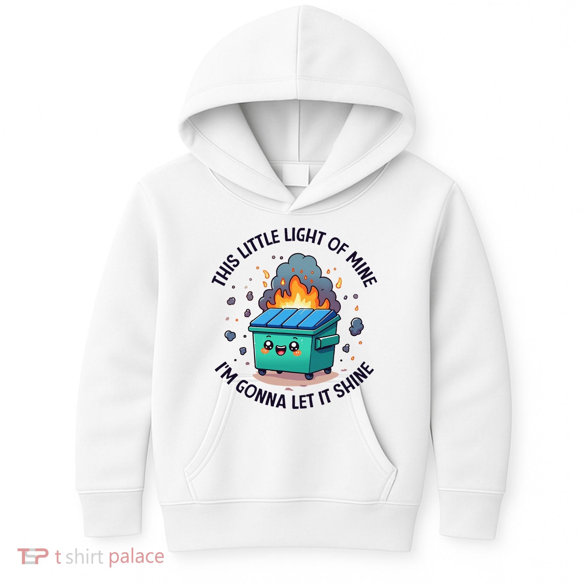 Cute This Little Light Of Mine Lil Dumpster Fire Kids Hoodie