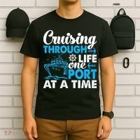 Cruising Through Life One Port at a Time Funny Cruise T-Shirt thumb 6