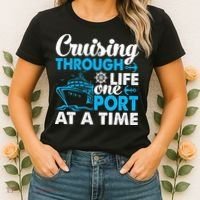 Cruising Through Life One Port at a Time Funny Cruise Women's T-Shirt thumb 2