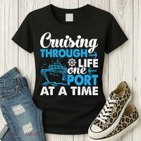 Cruising Through Life One Port at a Time Funny Cruise Women's T-Shirt thumb 3
