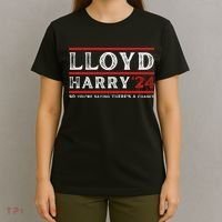 Comedy Tee Lloyd Harry 24 So Youre Saying Theres A Chancc T-Shirt thumb 4