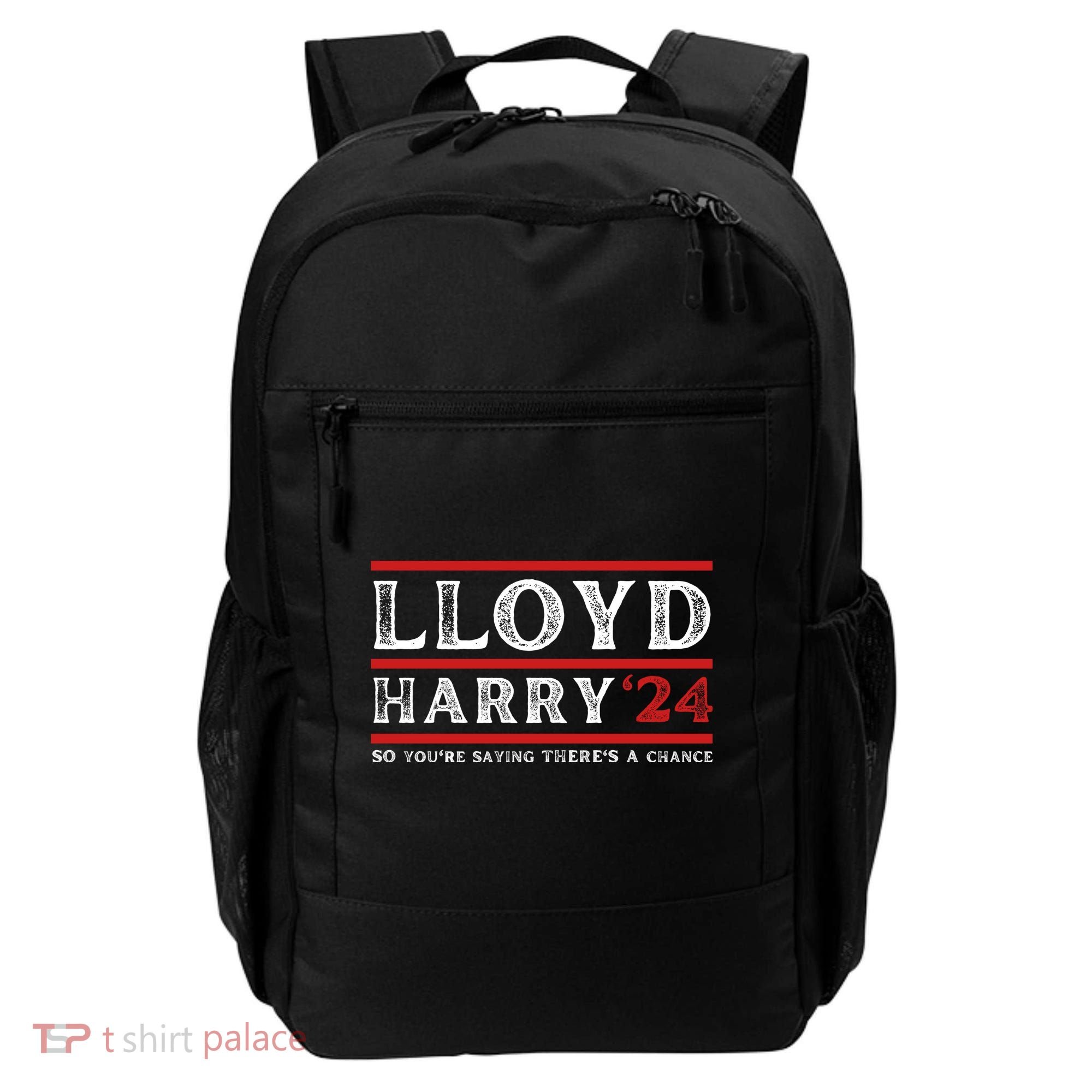 Comedy Tee Lloyd Harry 24 So Youre Saying Theres A Chancc Backpack