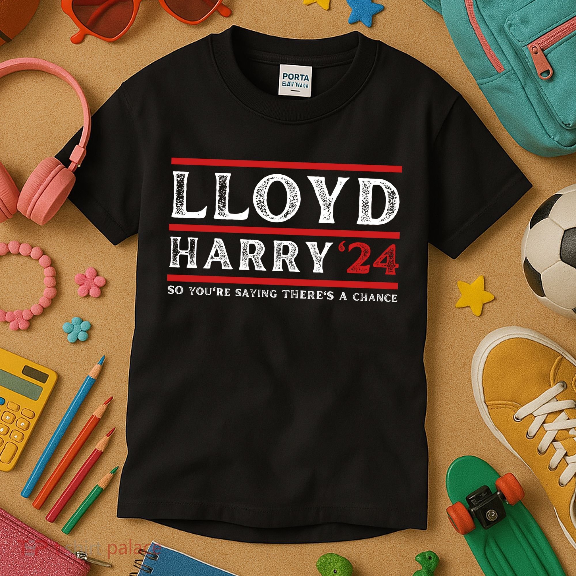 Comedy Tee Lloyd Harry 24 So Youre Saying Theres A Chancc Kids T-Shirt