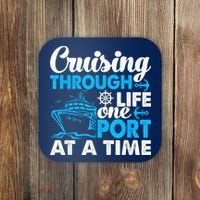 Cruising Through Life One Port at a Time Funny Cruise Coaster thumb 0
