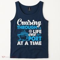 Cruising Through Life One Port at a Time Funny Cruise Tank Top thumb 2
