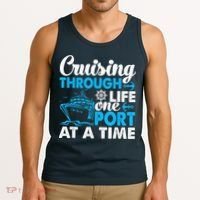 Cruising Through Life One Port at a Time Funny Cruise Tank Top thumb 3