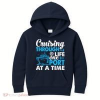Cruising Through Life One Port at a Time Funny Cruise Kids Hoodie thumb 0