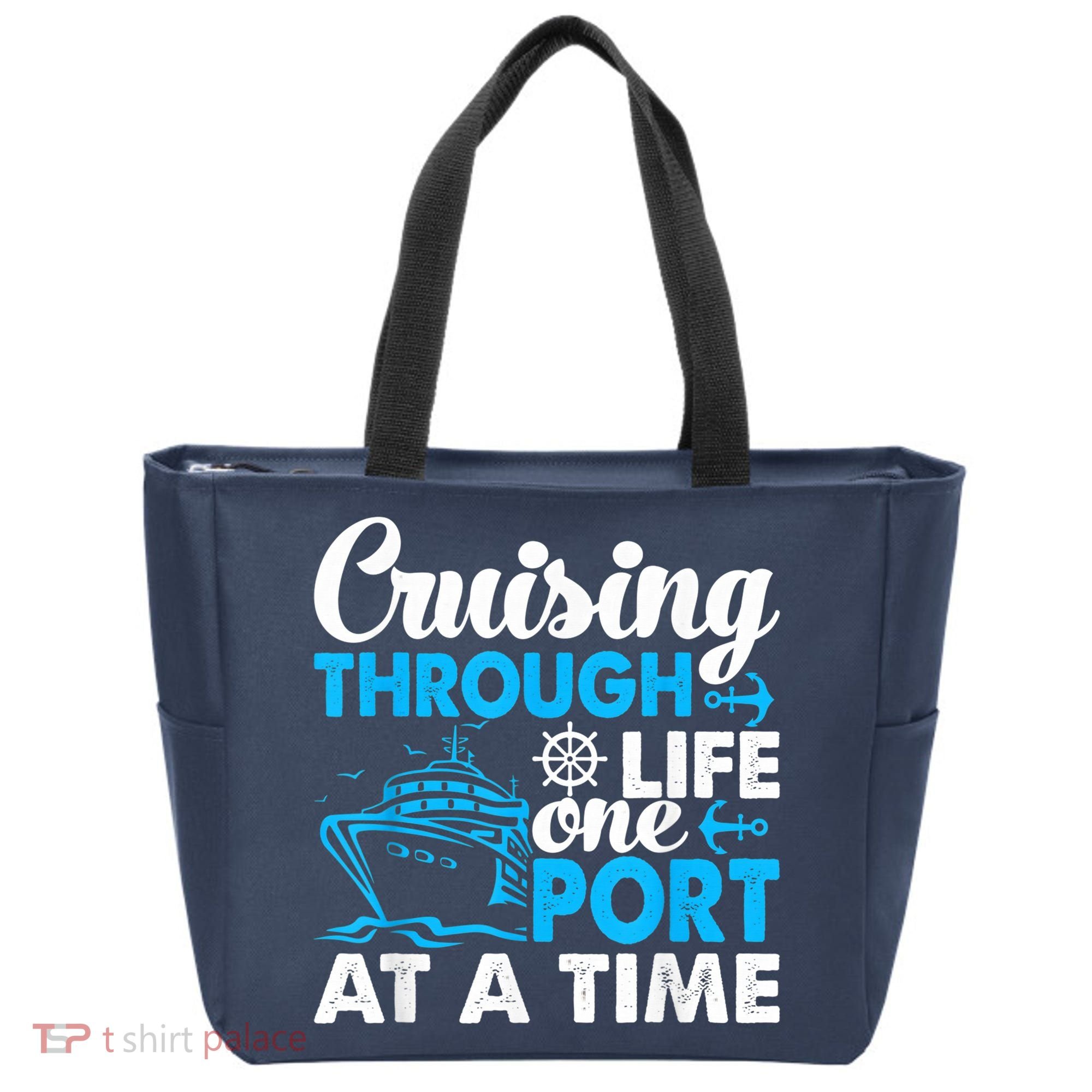 Cruising Through Life One Port at a Time Funny Cruise Tote Bag