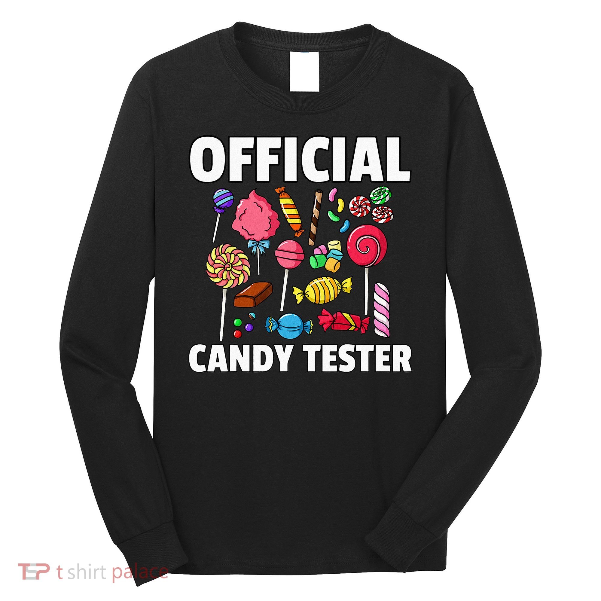 Candy Tester Lollipop Sweets Gift Halloween Kids Long Sleeve Shirt