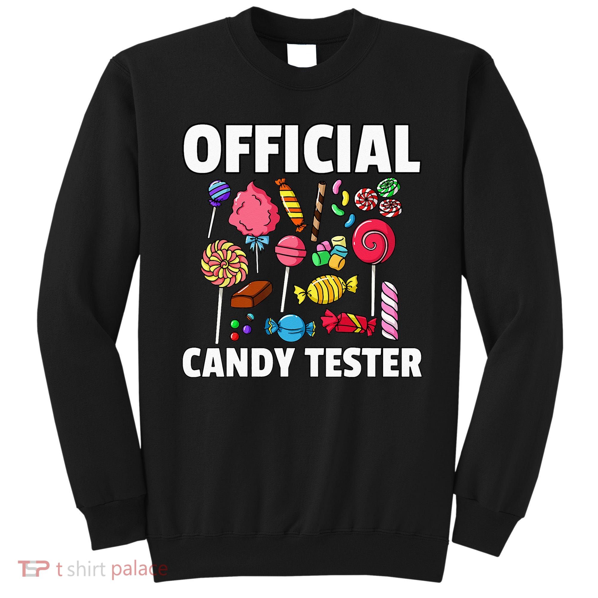 Candy Tester Lollipop Sweets Gift Halloween Kids Sweatshirt