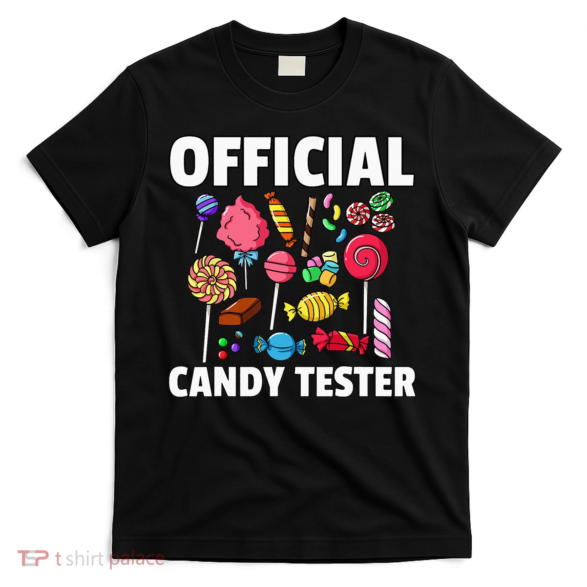 Candy Tester Lollipop Sweets Gift Halloween Kids T-Shirt