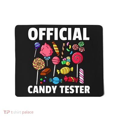 Candy Tester Lollipop Sweets Gift Halloween Kids Mousepad