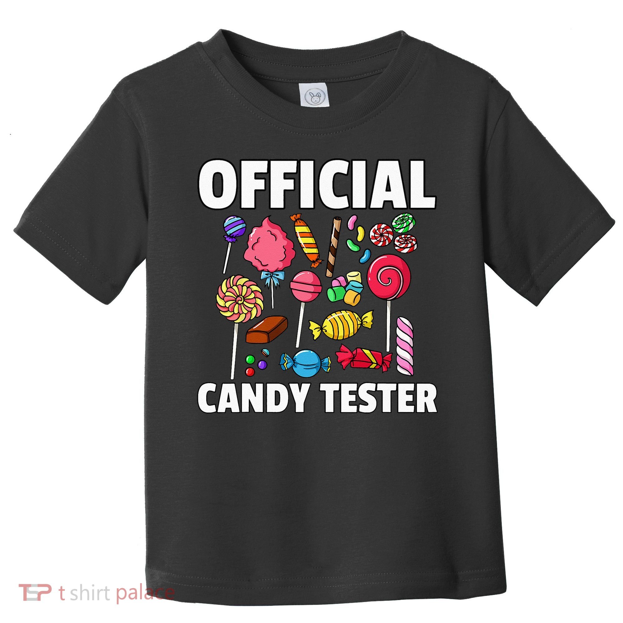 Candy Tester Lollipop Sweets Gift Halloween Kids Toddler T-Shirt