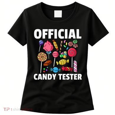 Candy Tester Lollipop Sweets Gift Halloween Kids Women's T-Shirt