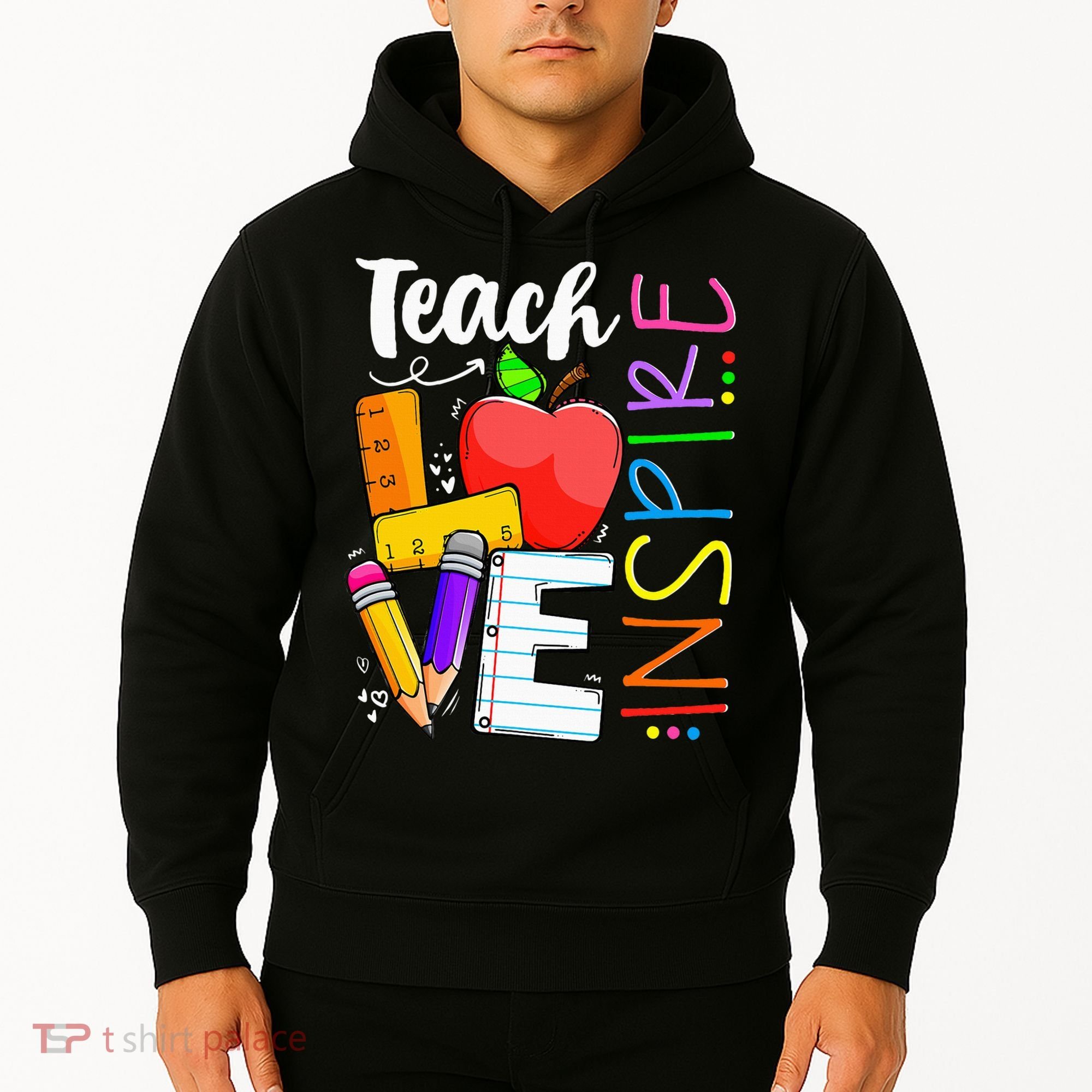 Cute Teach Love And Inspire Teacher Hoodie