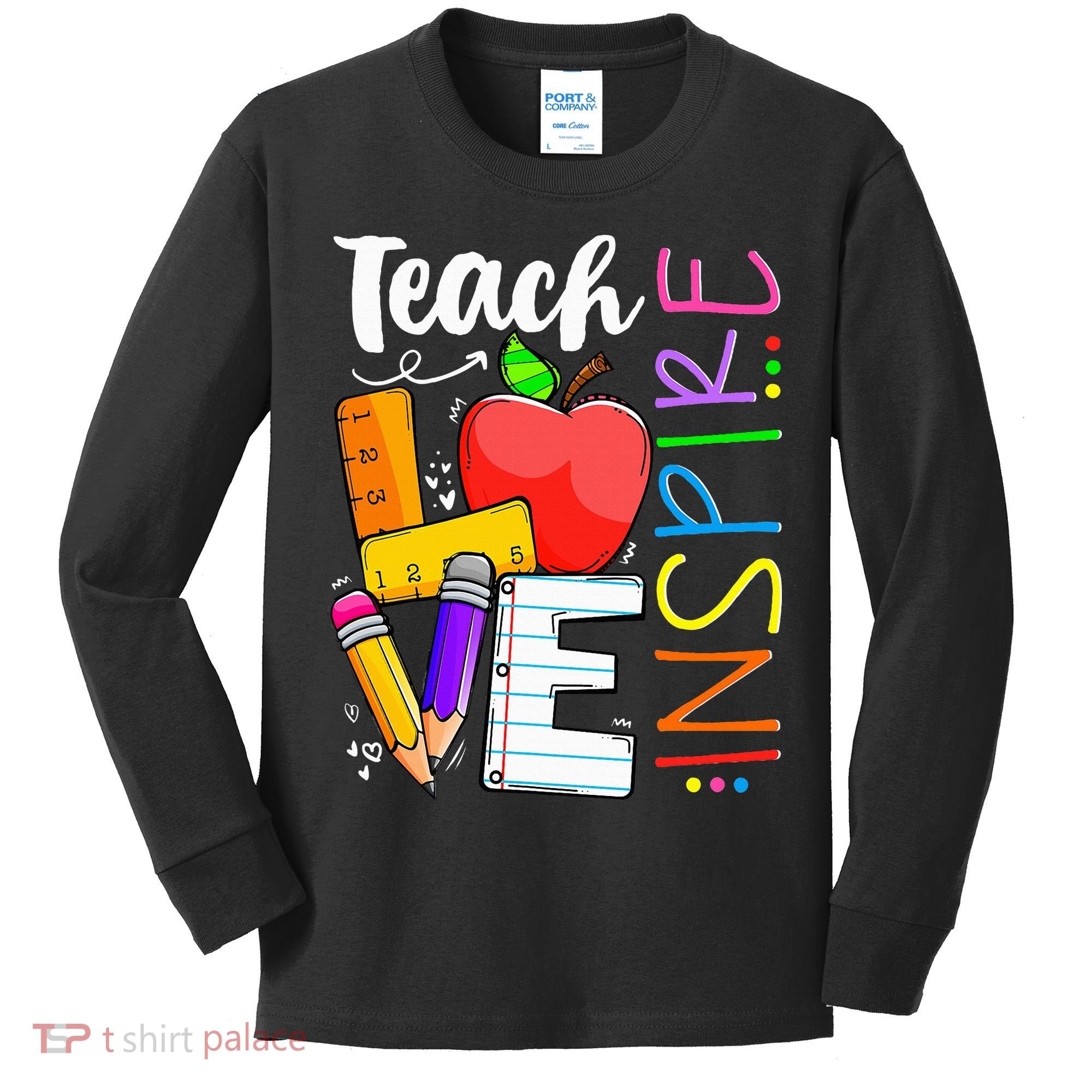 Cute Teach Love And Inspire Teacher Kids Long Sleeve Shirt