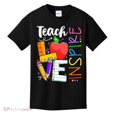 Cute Teach Love And Inspire Teacher Kids T-Shirt