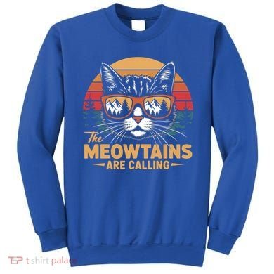 Cat The Meowtains Are Calling Ski Lover Winter Vacation  Sweatshirt