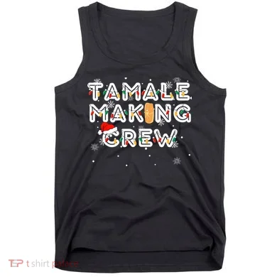 Christmas Tamale Making Crew Tank Top