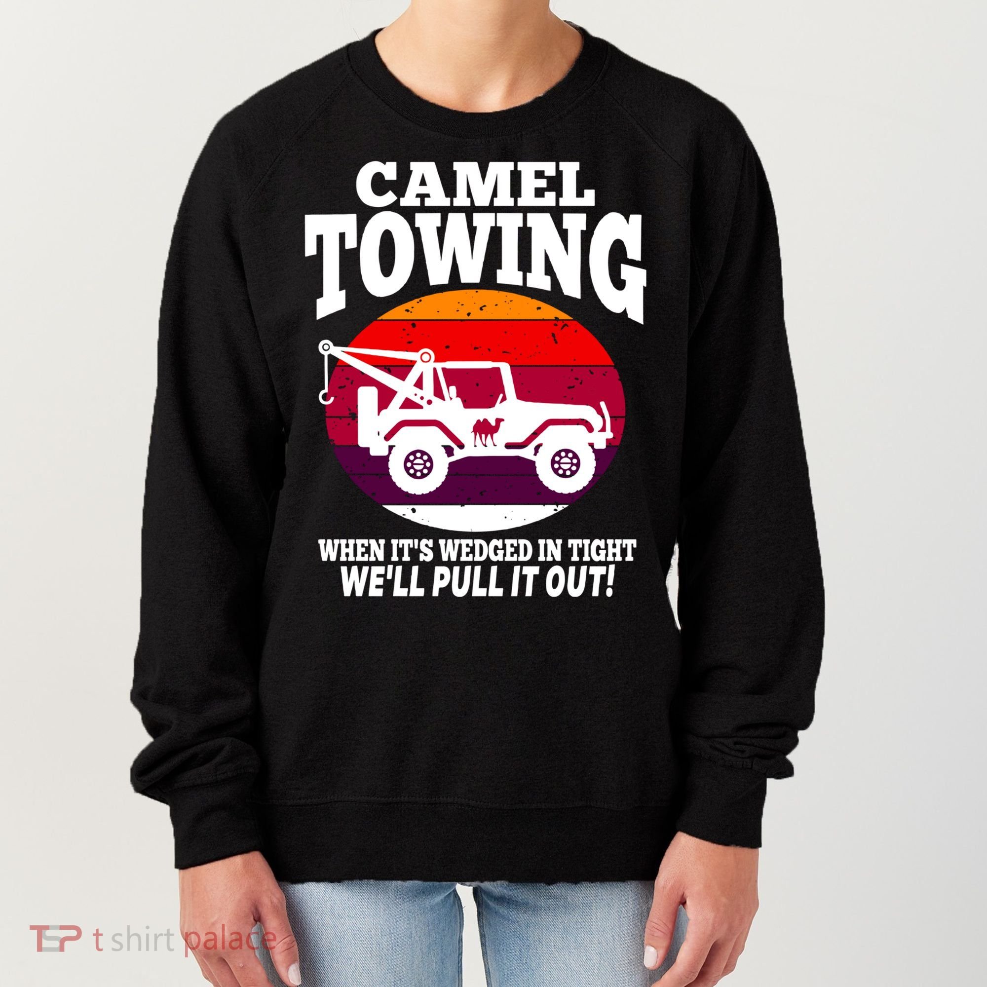 Camel Towing Meaningful Gift Funny Retro Camel Towing Funny Halloween Great Gift Women's Sweatshirt
