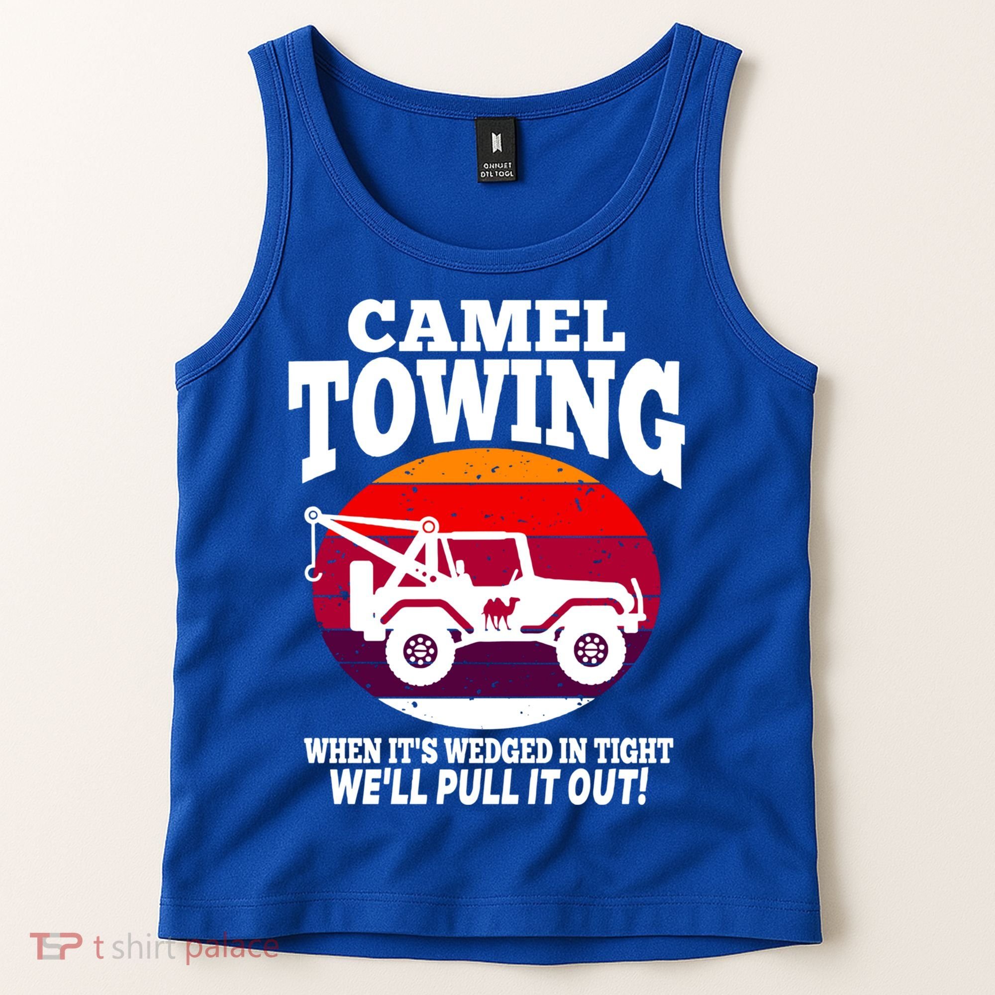 Camel Towing Meaningful Gift Funny Retro Camel Towing Funny Halloween Great Gift Tank Top