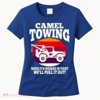 Camel Towing Meaningful Gift Funny Retro Camel Towing Funny Halloween Great Gift Women's T-Shirt thumb 0