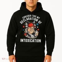 Consider This My Declaration Of Intoxication Hoodie thumb 2