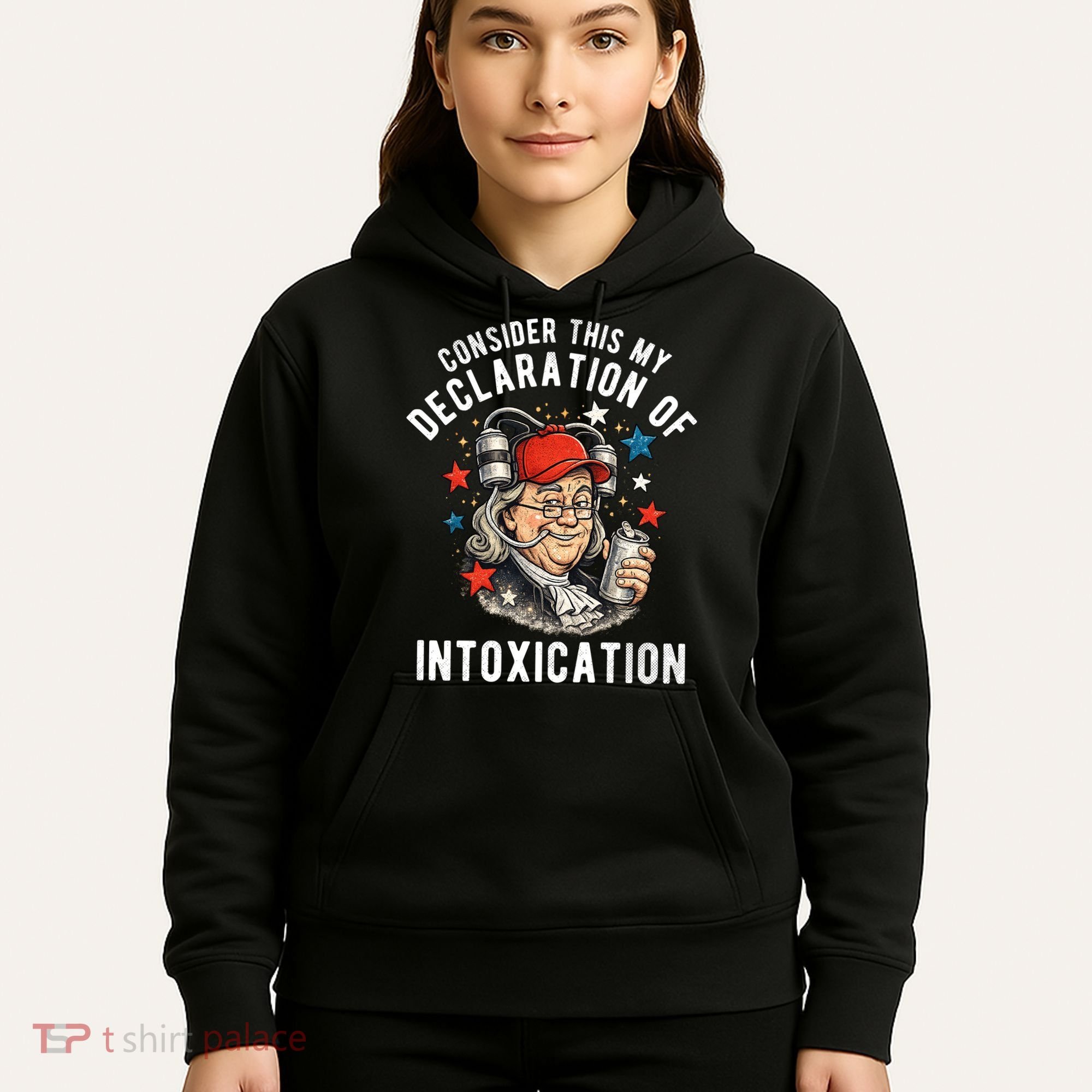 Consider This My Declaration Of Intoxication Hoodie
