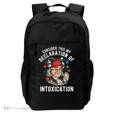 Consider This My Declaration Of Intoxication Backpack