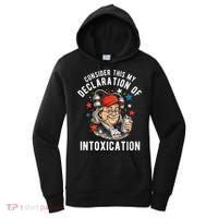 Consider This My Declaration Of Intoxication Women's Hoodie thumb 0