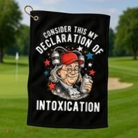 Consider This My Declaration Of Intoxication Golf Towel thumb 1