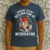 Consider This My Declaration Of Intoxication T-Shirt thumb 3