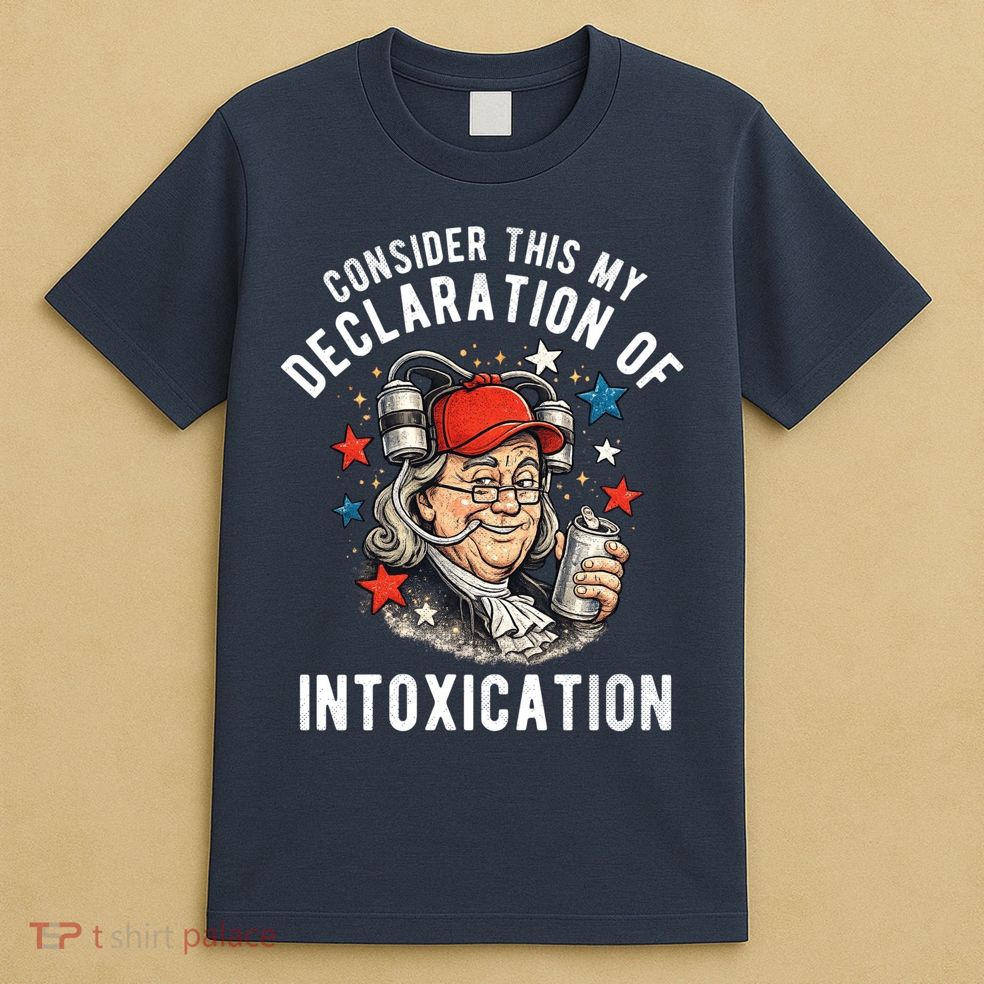Consider This My Declaration Of Intoxication T-Shirt