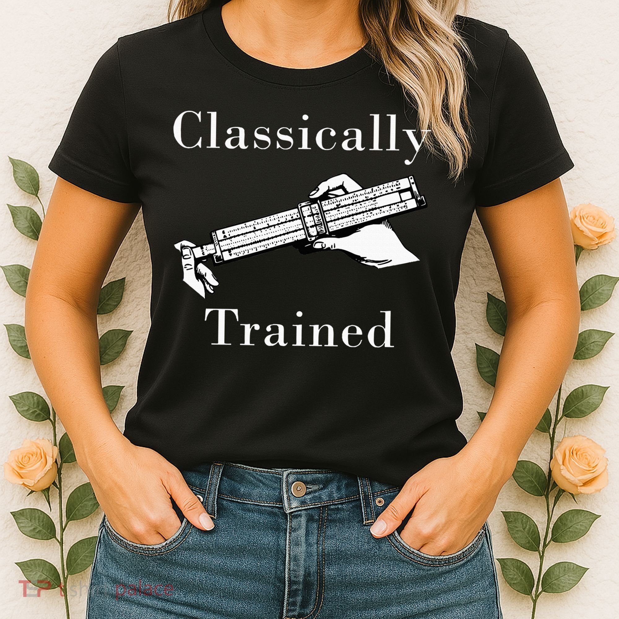 Classically Trained Mechanical Analog Calculator Slide Rule Women's T-Shirt
