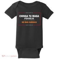 Chinga Tu Maga Pendejo No Mas Naranja Baby Bodysuit thumb 0