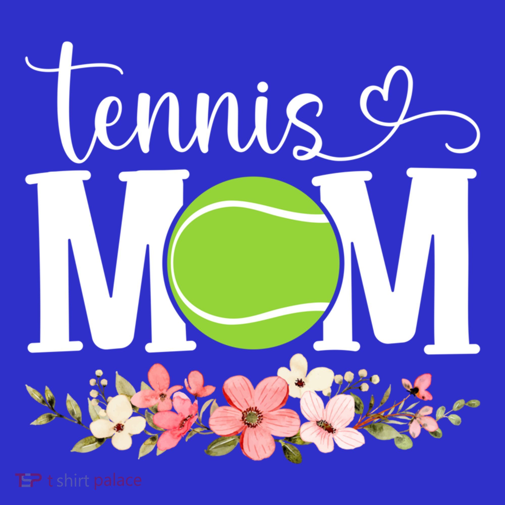 Cool Tennis Mom Flower Mom MotherS Day Cute Mom Tennis Mama Gift T-Shirt