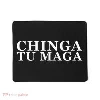 Chinga Tu Maga Anti Trump Mexican Spanish Latin Word Mousepad thumb 0