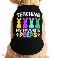 Cute Teaching My Favorite Peeps Happy Easter Day Teacher Doggie Tank thumb 0