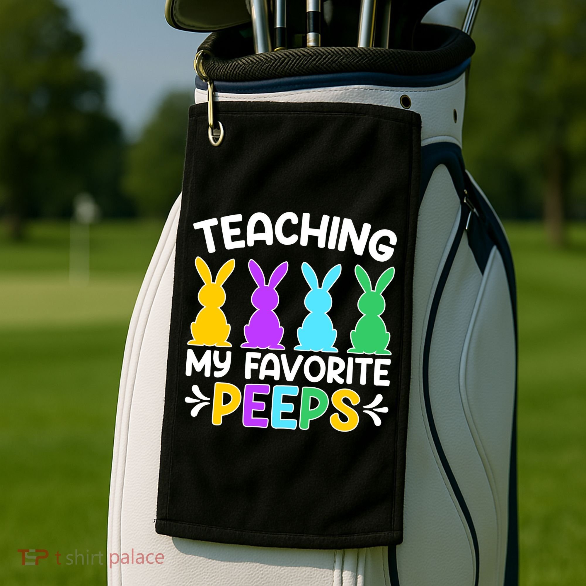Cute Teaching My Favorite Peeps Happy Easter Day Teacher Golf Towel