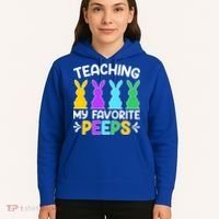 Cute Teaching My Favorite Peeps Happy Easter Day Teacher Hoodie thumb 5