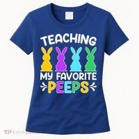 Cute Teaching My Favorite Peeps Happy Easter Day Teacher Women's T-Shirt thumb 0