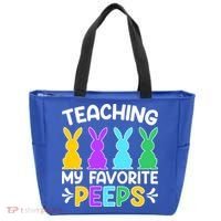 Cute Teaching My Favorite Peeps Happy Easter Day Teacher Tote Bag thumb 0