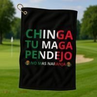 Chinga Tu Maga Patriotic Mexican Trump Golf Towel thumb 1