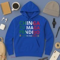 Chinga Tu Maga Patriotic Mexican Trump Hoodie thumb 3