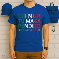 Chinga Tu Maga Patriotic Mexican Trump T-Shirt thumb 6