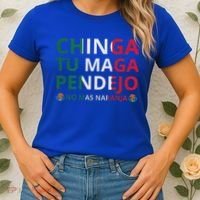 Chinga Tu Maga Patriotic Mexican Trump Women's T-Shirt thumb 2