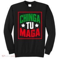 Chinga Tu MAGA Funny Political Mexican Pride  Sweatshirt thumb 0