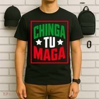 Chinga Tu MAGA Funny Political Mexican Pride  T-Shirt thumb 6