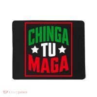 Chinga Tu MAGA Funny Political Mexican Pride  Mousepad thumb 0