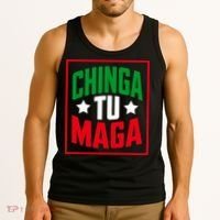 Chinga Tu MAGA Funny Political Mexican Pride  Tank Top thumb 3